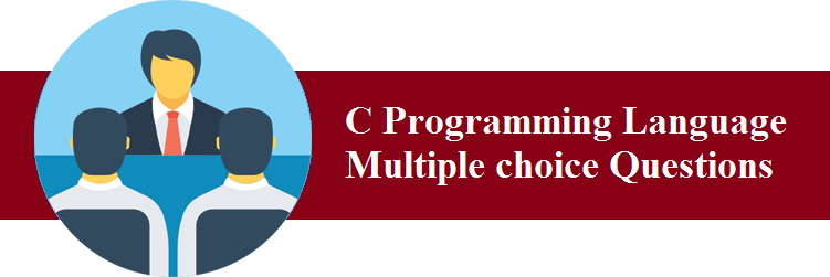 C Language Multiple choice Questions